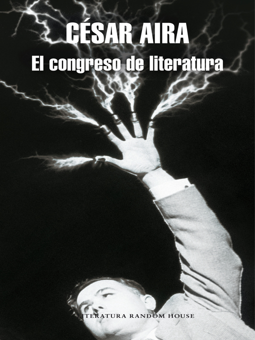 Title details for El congreso de literatura by César Aira - Wait list